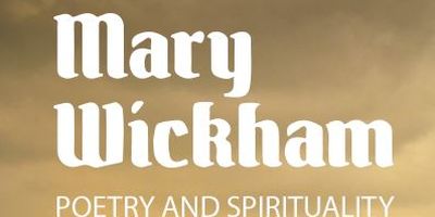 Mary Wickham Poetry and Spirituality